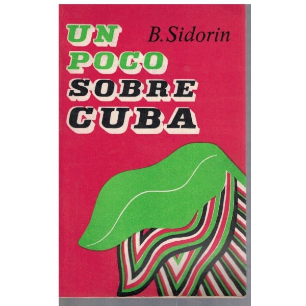 Un Poco sobre Cuba