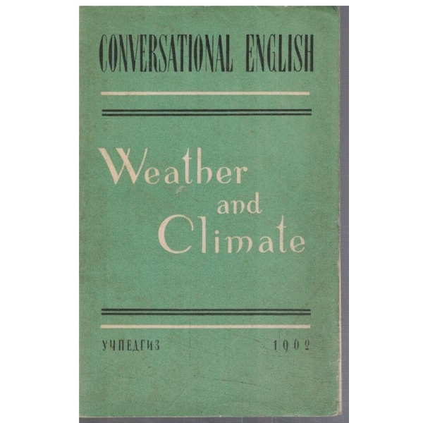 Weather and Climate