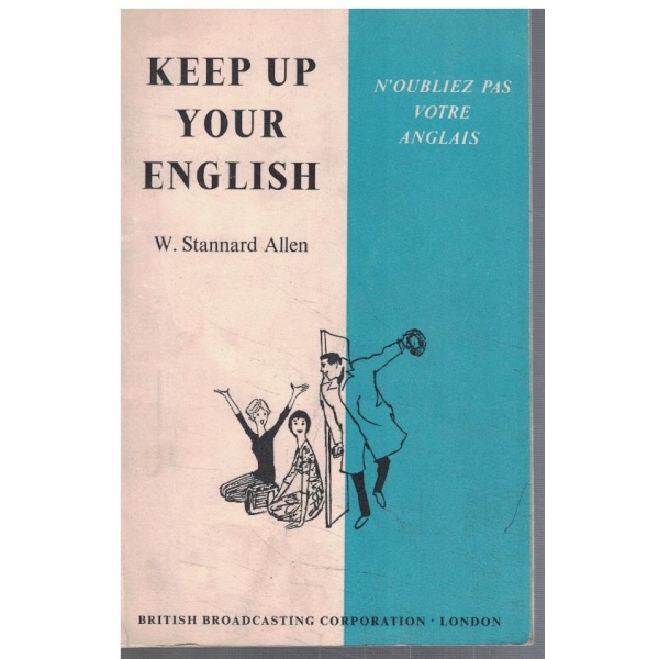 Keep up your English