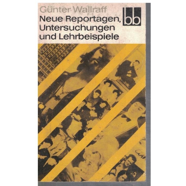 Neue reportagen, untersuchungen und Lehrbeispiele