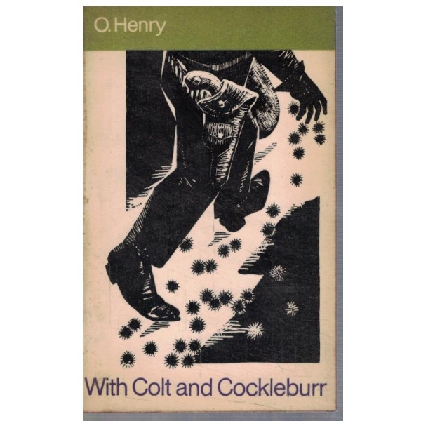 With colt and Cockleburr