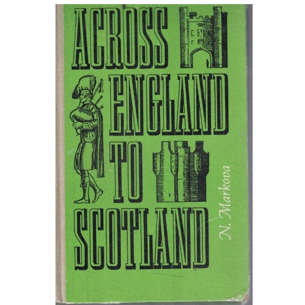 Across England to Scotland