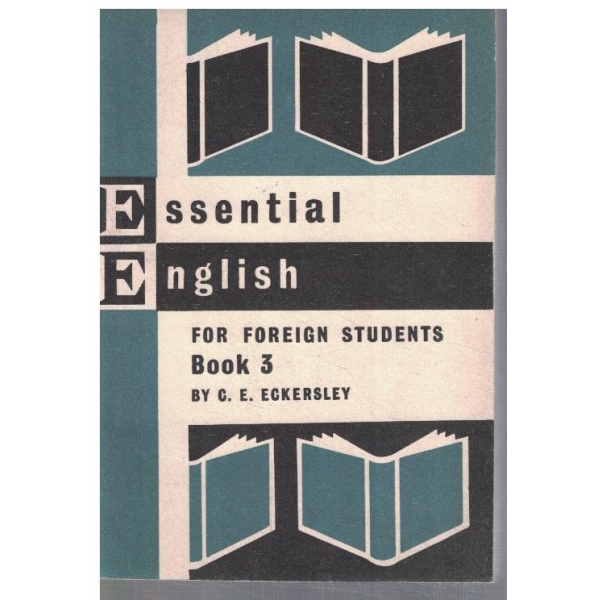 Essential English for foreign students - book 3