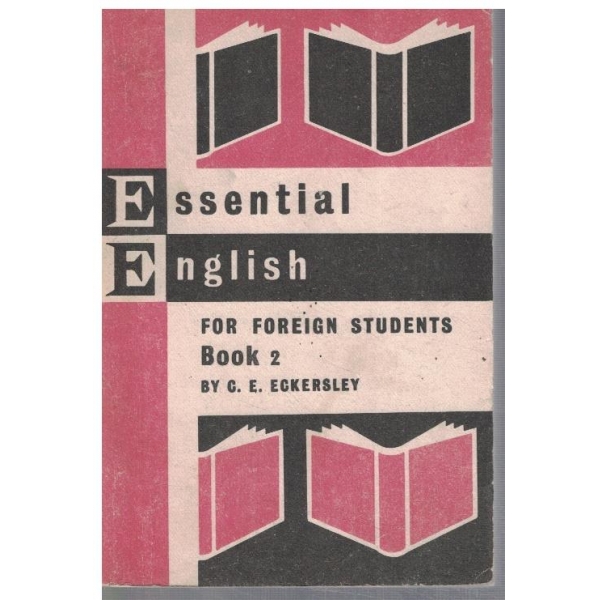Essential English for foreign students - book 2