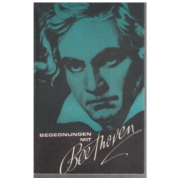 Begegnungen mit Beethoven
