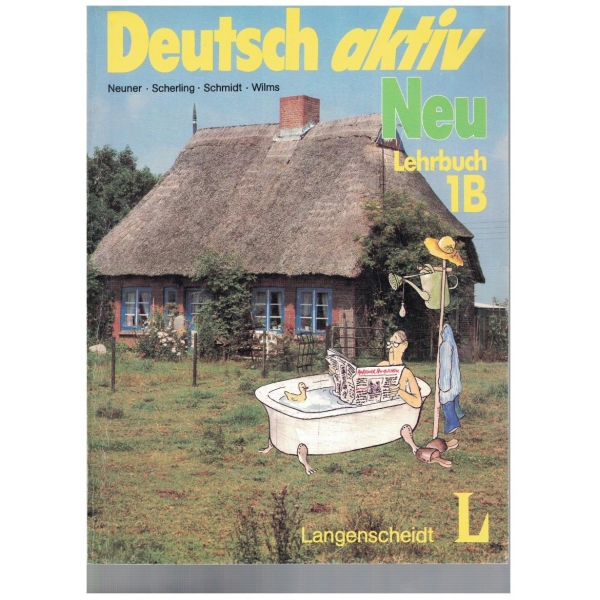 Deutsch aktiv - neu lehrbuch 1B