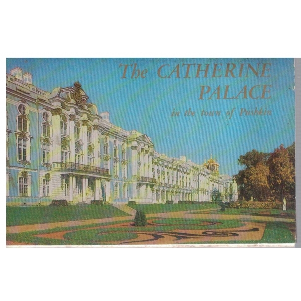 The Catherine Palace in the town of Pushkin