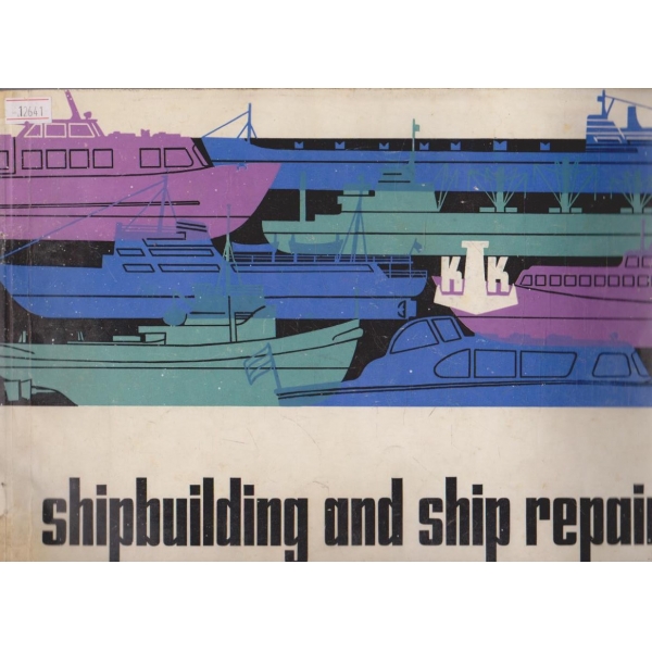 Shipbuilding and Ship Repair